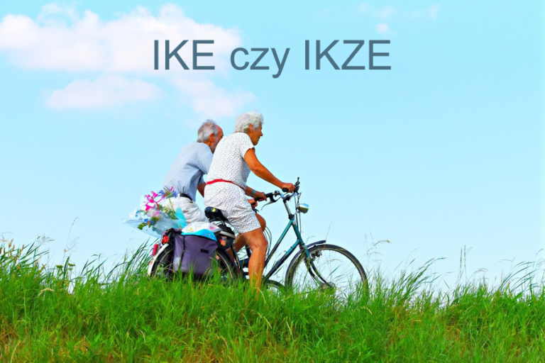 IKE czy IKZE – Porównanie kont emerytalnych